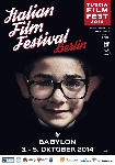 ITALIAN FILM FESTIVAL. TUSCIA FILM FEST BERLIN 2014