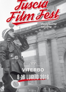 TUSCIA FILM FEST 2016. IL MANIFESTO UFFICIALE